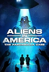 Aliens in America The Pascagoula Case (2025)