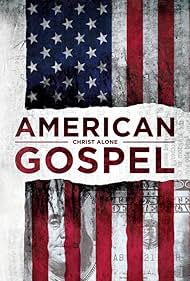 American Gospel Christ Alone (2018)