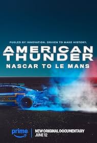 American Thunder NASCAR to Le Mans (2025)