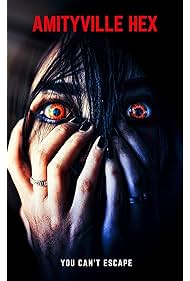 Amityville Hex (2021)
