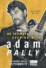 An Intimate Evening with Adam Pally (2025)