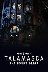 Anne Rices the Talamasca (2025–)