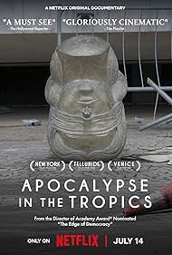Apocalypse in the Tropics (2024)
