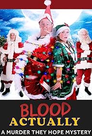 Blood Actually A Murder, They Hope Mystery (2023)
