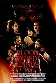 Blood Dried Hands (2024)