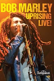 Bob Marley Uprising Live (1981)