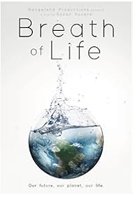 Breath of Life (2014)