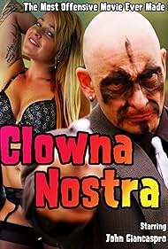 Clowna Nostra (2019)