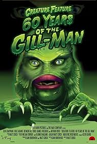 Creature Feature 60 Years of the Gill Man (2014)