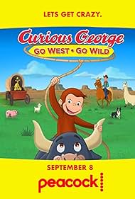 Curious George Go West, Go Wild (2020)