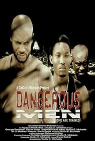 Dangerous Men First Chapter (2011)