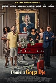 Daniels Gotta Die (2022)