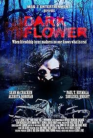 Dark Flower (2011)