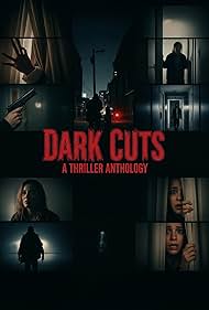 Dark Cuts A Thriller Anthology (2025)