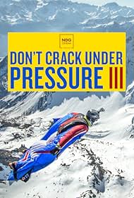 Dont Crack Under Pressure III (2017)