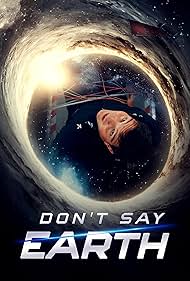 Dont Say Earth (2024)