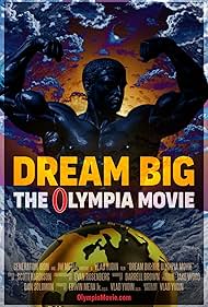 Dream Big The Olympia Movie (2025)