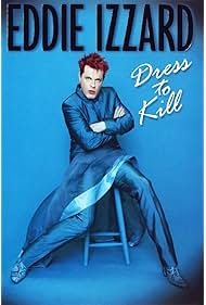 Eddie Izzard Dress to Kill (1999)