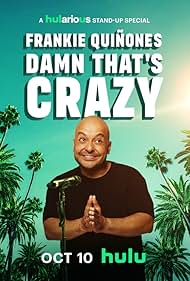 Frankie Quinones Damn Thats Crazy (2025)