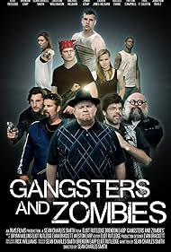 Gangsters and Zombies (2017)