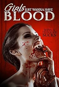 Girls Just Wanna Have Blood (2019)