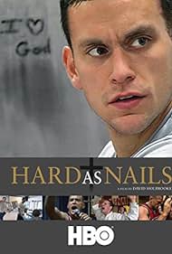 Hard as Nails (2007)