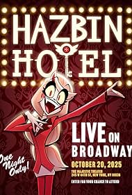 Hazbin Hotel: Live on Broadway (2025)