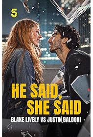 He Said, She Said Blake Lively vs Justin Baldoni (2025)