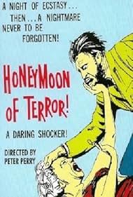 Honeymoon of Terror (1961)