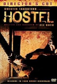 Hostel: Directors Cut Ending (2006)