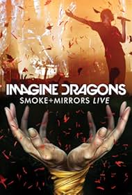 Imagine Dragons Smoke + Mirrors (2016)