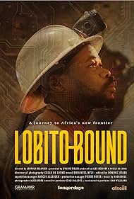 Lobito Bound A Journey to Africas New Frontier (2025)