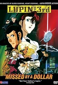 Lupin III Missed by a Dollar (2000)