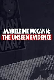 Madeleine McCann The Unseen Evidence (2025)