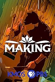 Making (2019–)