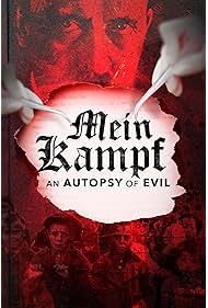 Mein Kampf An Autopsy of Evil (2024)
