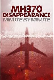 MH370 Disappearance Minute by Minute (2024)