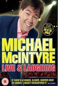 Michael McIntyre Live Laughing (2008)