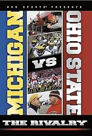 Michigan vs Ohio State The Rivalry (2007)