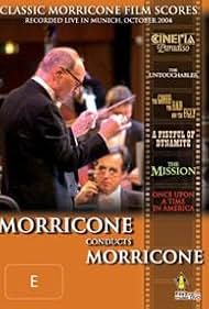 Morricone conducts Morricone (2006)