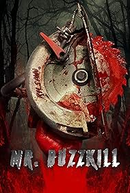 Mr Buzzkill (2022)