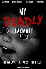 My Deadly Playmate (2018)