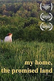 My Home, The Promised Land (2019)