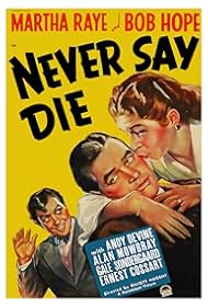 Never Say Die (1939)