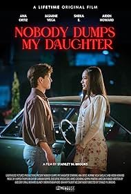 Nobody Dumps My Daughter (2024)