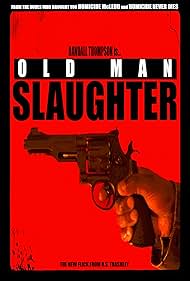 Old Man Slaughter (2024)