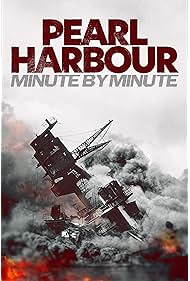 Pearl Harbour Minute by Minute (2024)