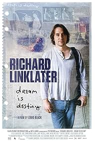 Richard Linklater Dream Is Destiny (2016)