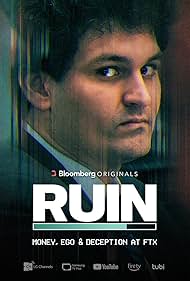 RUIN Money, Ego and Deception at FTX (2023)