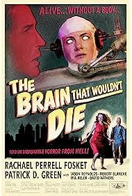 The Brain That Wouldnt Die (2020)
